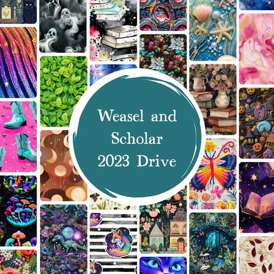 2023 Drive - Weasel and Scholar