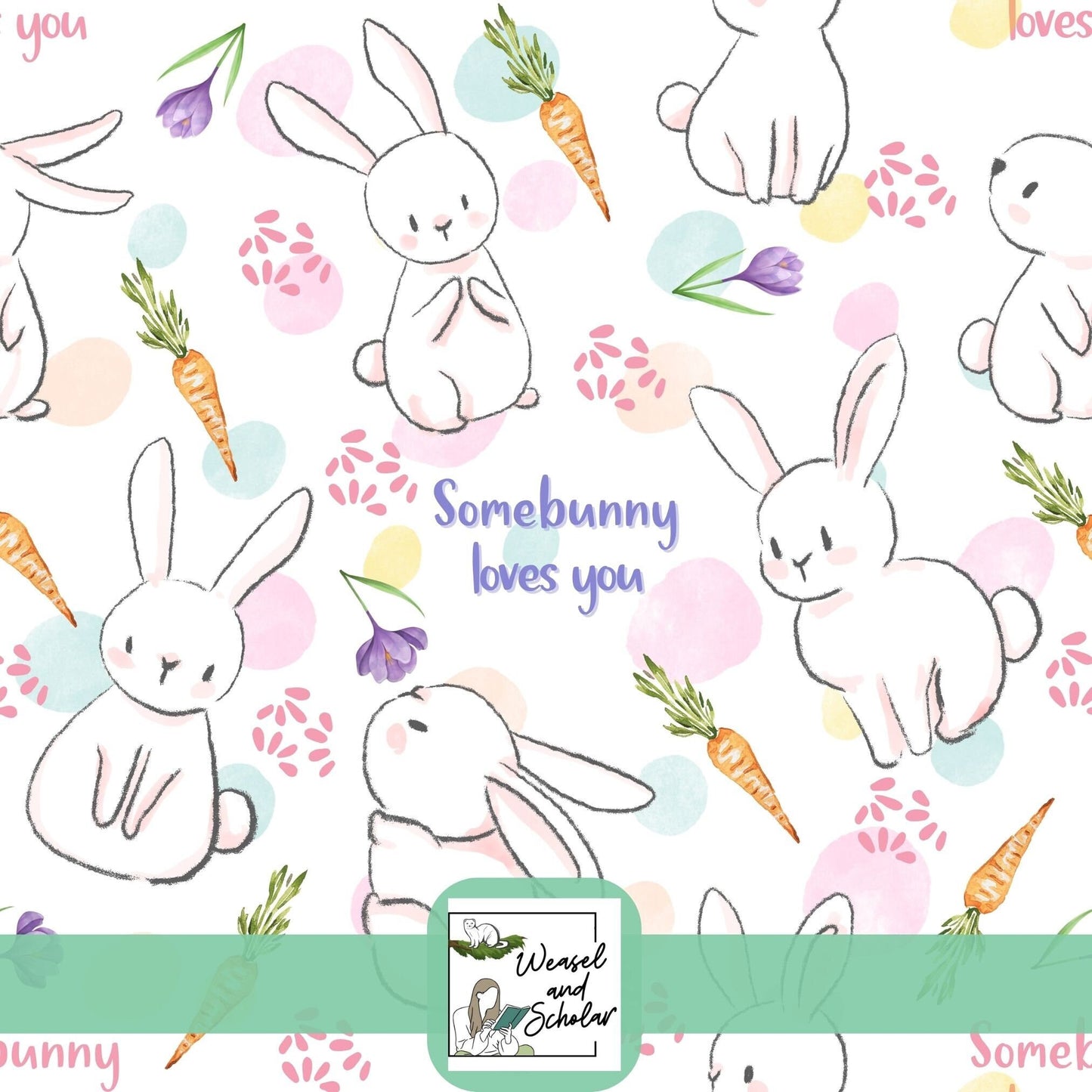 Some bunny loves you, Seamless Digital File, Cute Quote, Easter Repeating, Tileable Pattern